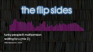 Funky People - Waiting For U (Mix 2)
