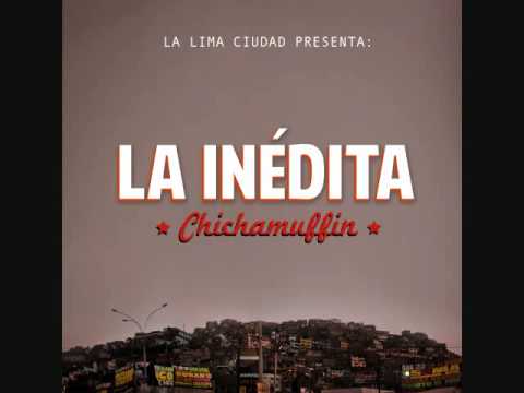 La Inédita - Chapasa (Chichamuffin, 2012)