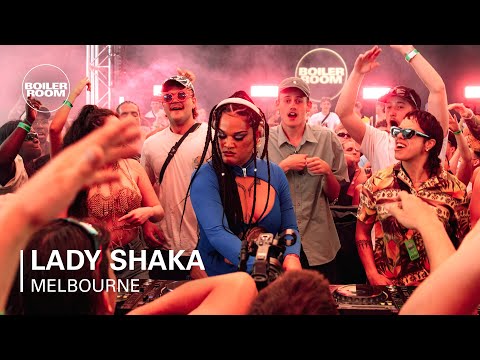 Lady Shaka | Boiler Room: Melbourne