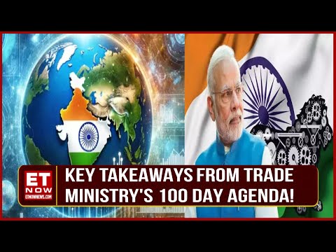 NDA 3.0 All Important 100-Day Agenda In Focus: E-Commerce Hubs, Boosting Trades & More Agendas