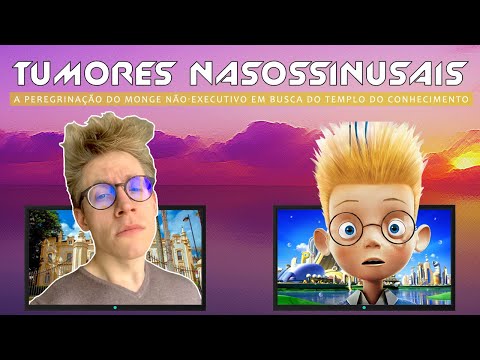 AGORA VAI | TUMORES NASOSSINUSAIS - A peregrinação do monge não executivo em busca do templo...