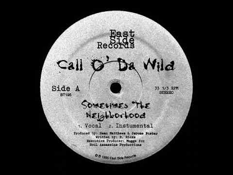 Call O' Da Wild - Clouds Of Smoke [1995]