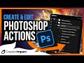 Photoshop Actions Tutorial Create Edit Actions