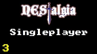 NEStalgia Singleplayer Playthrough Part 3