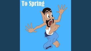 To Spring (GR Mix)
