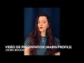 Vidéo de présentation (Mains/Profils) Laura Bouchez