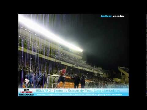 BOLÍVAR 2 - Santos 1: Octavos de Final - Copa Libertadores 2012