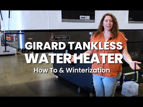Four Wheel Campers - Girard Tankless Water Heater Instructions
