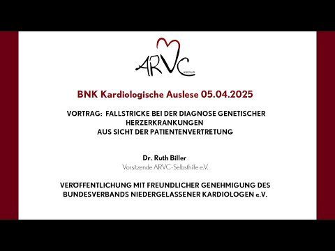 BNK Kardiologische Auslese 05 04 2025 „Fallstricke bei der Diagnose genetischer Herzerkrankungen“