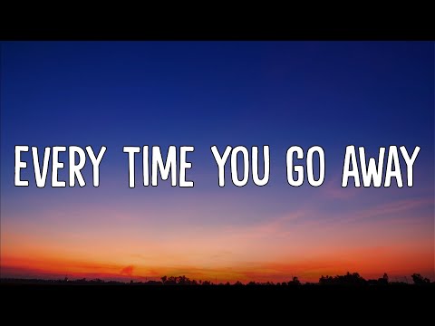 Lennon Stella, Kevin Garrett - Every Time You Go Away (Lyrics)