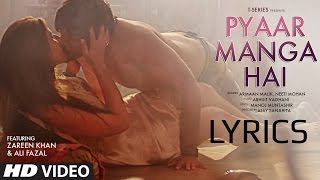 PYAAR MANGA HAI ( ARMAAN MALIK | NEETI MOHAN ) - FULL SONG WITH LYRICS