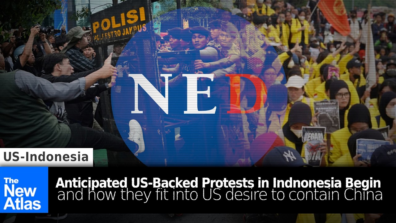 Anticipated US-Backed Protests in Indonesia Begin & How it fits into US Desire to Contain China