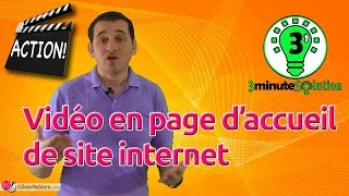 Vidéo en page d’accueil de site internet