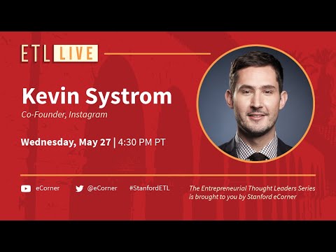 ETL Speaker Series: Kevin Systrom, Instagram