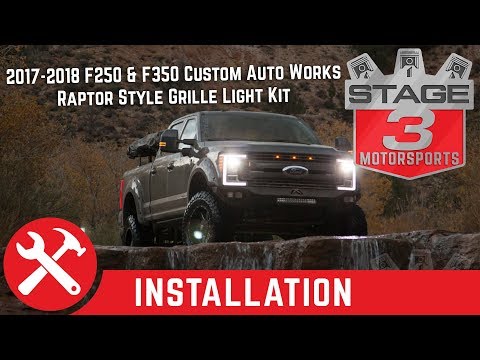 2017-2018 F250 & F350 Custom Auto Works Raptor Style Grille Light Kit Install