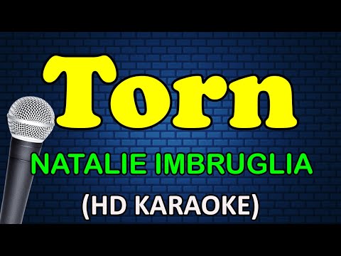 TORN - Natalie Imbruglia (HD Karaoke)