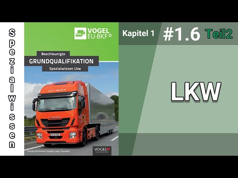 BKF - Spezialwissen LKW Kapitel 1.6 - Sicherungsarten / Teil 2
