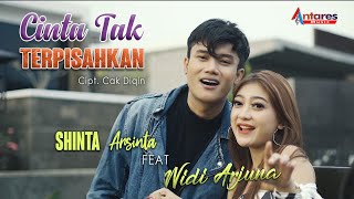 Download lagu SHINTA ARSINTA FT WIDI ARJUNA | CINTA TAK TERPISAHKAN [ official music video ] mp3