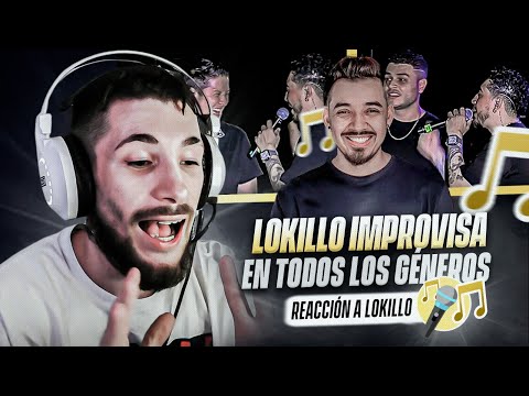 LOKILLO IMPROVISA EN TODOS LOS GÉNEROS