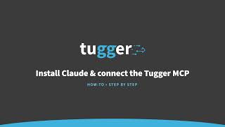 Connect Claude to Tugger: Ask Your Business Data Anything (2-Minute Setup)