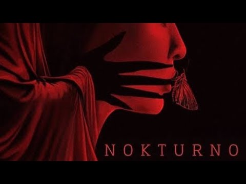 NOKTURNO: FULL MOVIE 2024