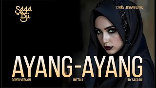 Download lagu AYANG - AYANG COVER METAL VERSION - SAGA DJI #ayangayang #sagadji #lagujawa mp3 Download lagu AYANG - AYANG COVER METAL VERSION - SAGA DJI #ayangayang #sagadji #lagujawa mp3