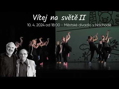 Vítej na světě II