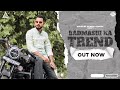 Badmashi Ka Trend Ek Baat He Kehni Tumhe Doglo Abhishek Sikheda Harendra Nagar New Gujjar Song