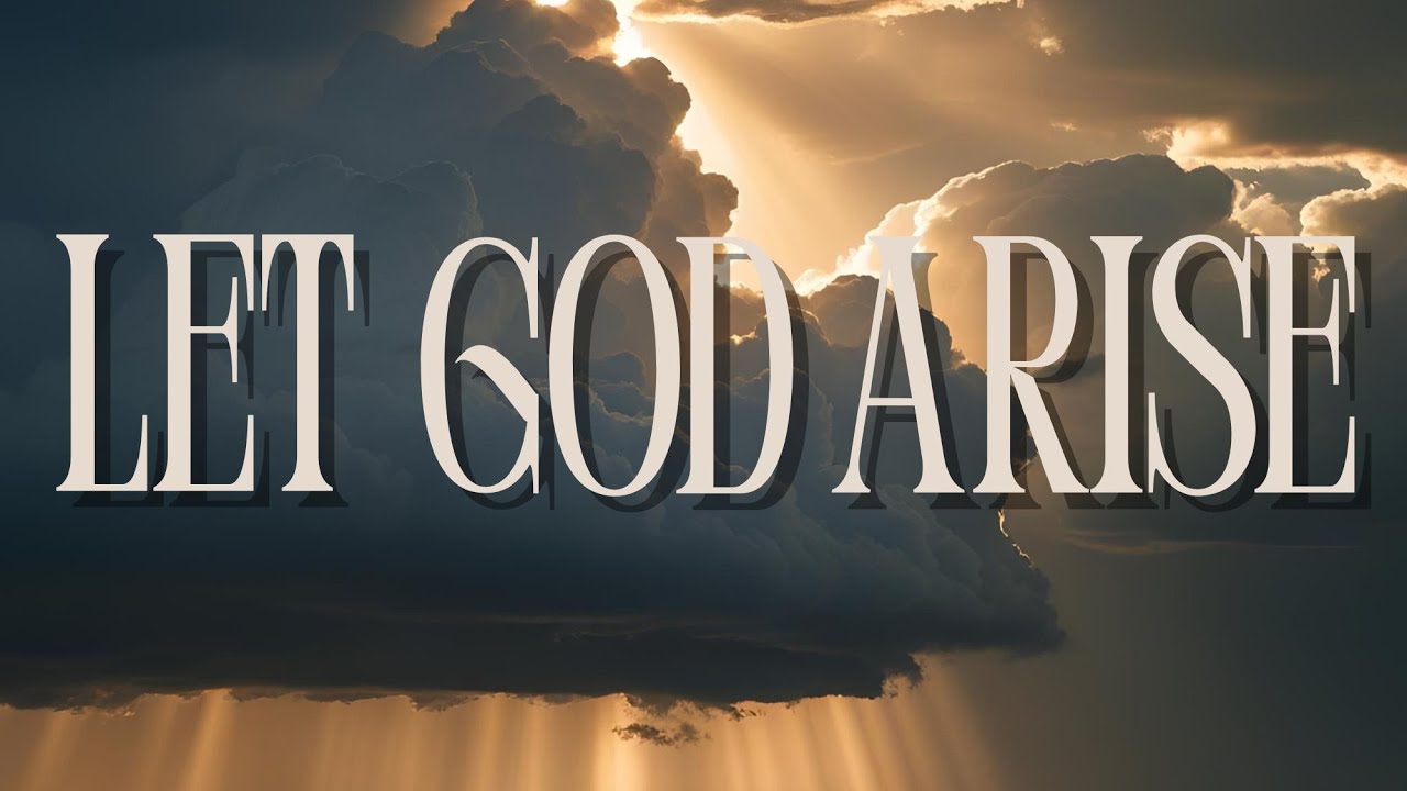 “Let God Arise” Pastor Nathaniel Urshan  |  Sunday Morning