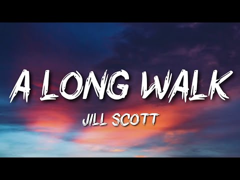 Jill Scott - A Long Walk