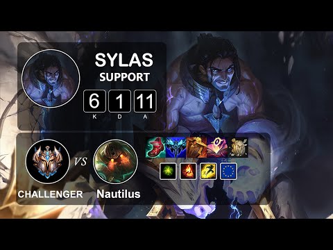 Support Sylas vs Nautilus - LOL EUW Challenger Season 11 Patch 11.24