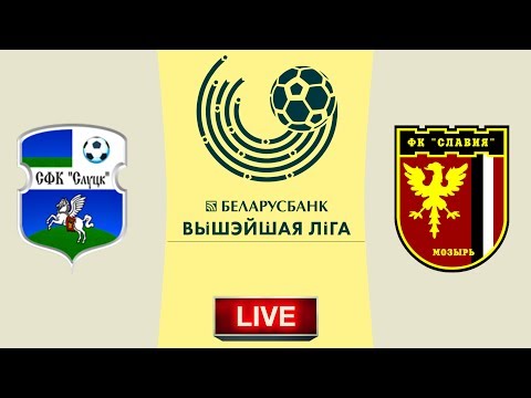 🔴 FK SLUSTK SAKHAR VS SLAVIA MOZYR LIVE BELARUSIAN PREMIER LEAGUE I 23/03/2020
