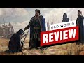 Old World Review