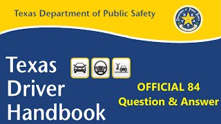 Texas DPS Driving Test 84 Questions with Answers from Drivers Handbook 2022