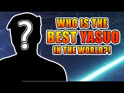 TheWanderingPro - Who is the best yasuo in the world?