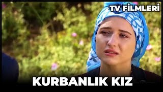Kurbanlık Kız - Kanal 7 TV Filmi