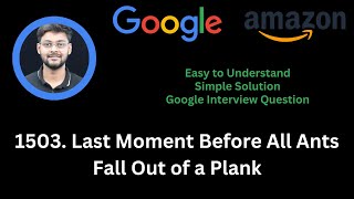 YouTube video 'Solving LeetCode 1503  Last Moment Before All Ants Fall Out of a Plank | Google Interview Question'