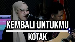 Download lagu KEMBALI UNTUKMU - KOTAK (LIVE COVER INDAH YASTAMI) mp3 Download lagu KEMBALI UNTUKMU - KOTAK (LIVE COVER INDAH YASTAMI) mp3
