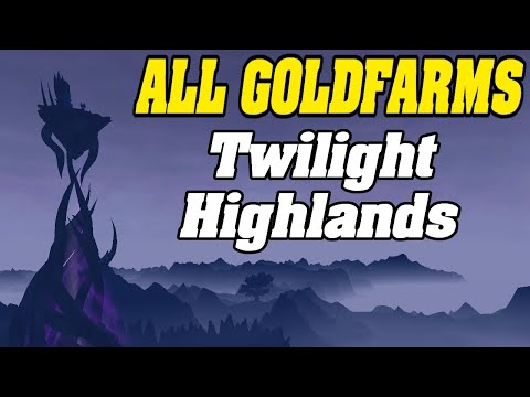 Goldfarming In Twilight Highlands | Goldfarming By Zone Episode 17