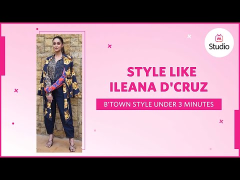 Print Clashing Look Ft. Ileana D'cruz | B'Town Style Under 3 - Myntra Studio