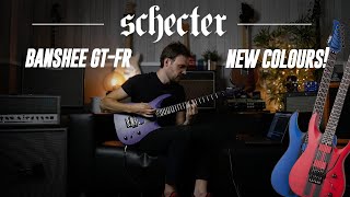 Video thumbnail for Schecter Banshee GT-FR | NEW COLOURS! by GAK