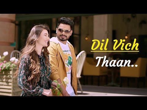 Dil Vich Thaan | Prabh Gill | New Punjabi Song | Maninder Kailey |Lyrics |Latest Punjabi Songs 2020