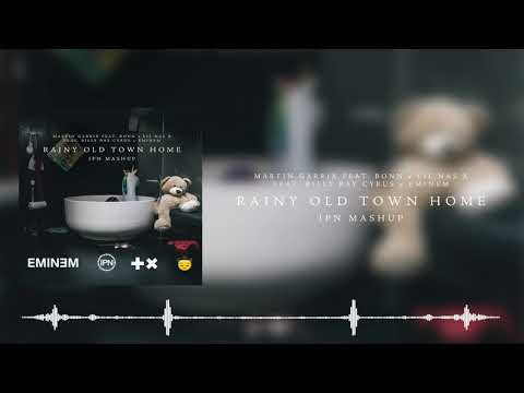 Martin Garrix ft. Bonn x Lil Nas X ft. Billy Ray Cyrus x Eminem - Rainy Old Town Home (IPN Mashup)