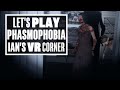 Phasmophobia Is THE Scariest VR Game EVER - Ians VR Corner