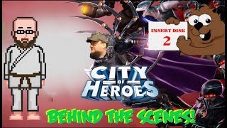 City of Heroes - Behind the Scenes in 2019 - INSERT DISK 2!