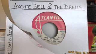 Archie Bell &  Drells   You Never Know What`s On A Woman`s Mind