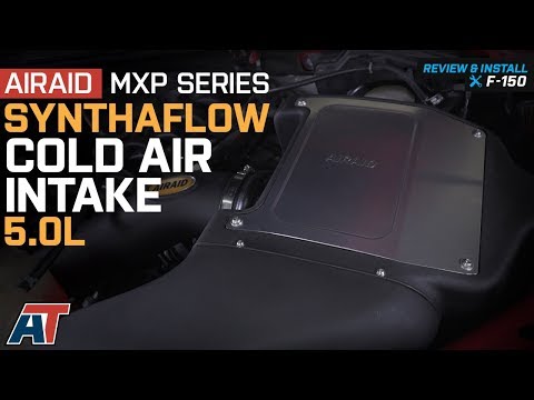 2015-2018 F150 Airaid MXP Series Cold Air Intake - SynthaFlow Oiled Filter 5.0L Review & Install