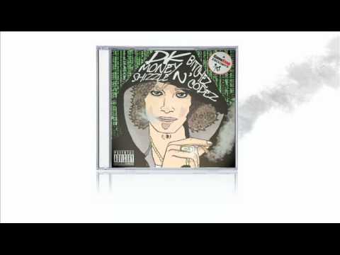 DK Money Shizzle BITCHEZ & CODEZ First hit single