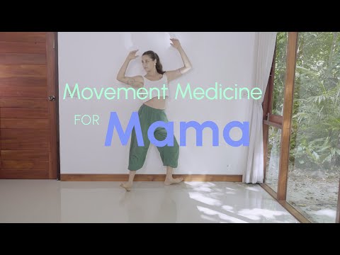 Movement Medicine For Mama || Module 8 - Wombing