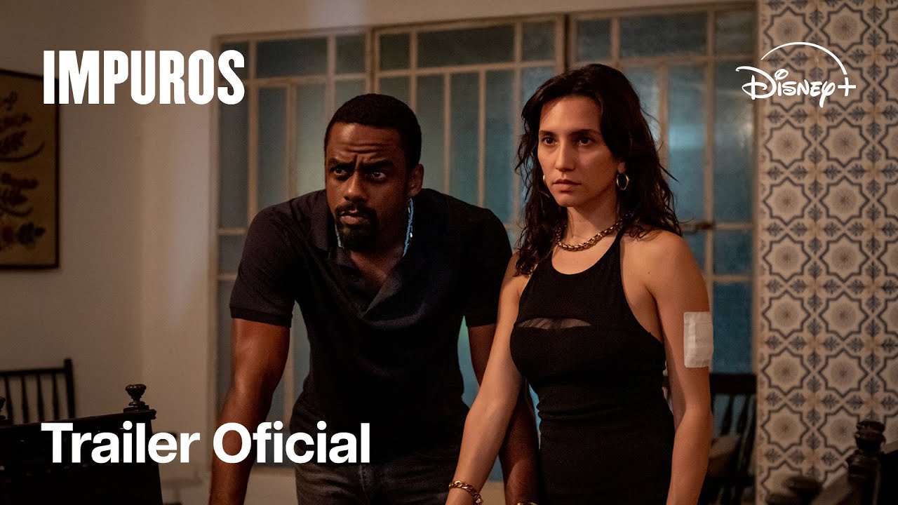 Impuros: Nova Temporada | Trailer Oficial | Disney+